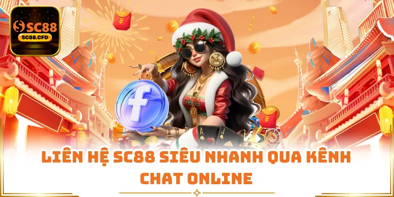 Liên hệ SC88 siêu nhanh qua kênh chat online
